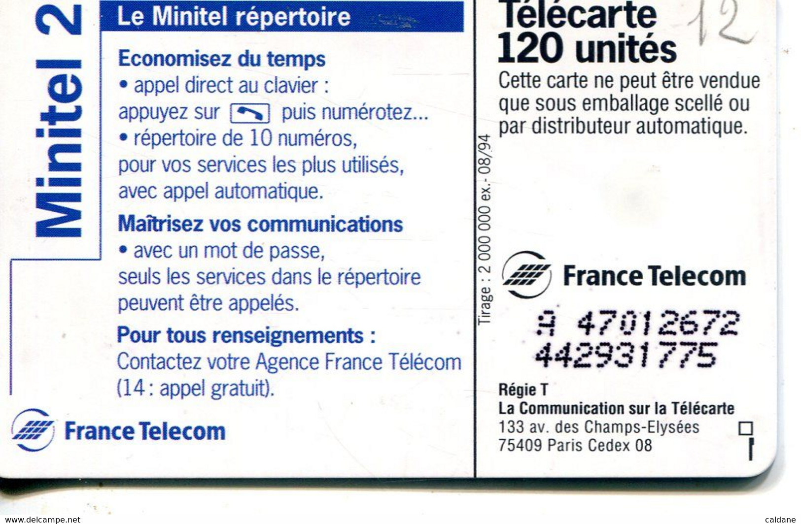 TELECARTE  France Telecom  120  UNITES.         4.000.000.  EX - Opérateurs Télécom