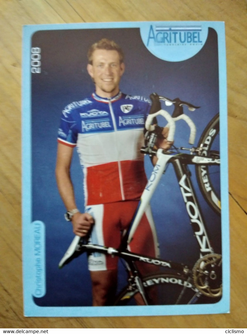 Cyclisme - Carte Publicitaire AGRITUBEL 2008 : Christophe MOREAU Champion De France 2007 - Radsport