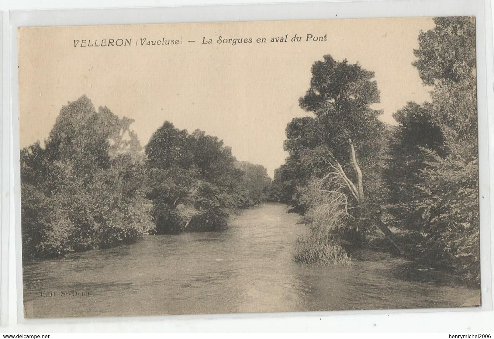 84 Vaucluse Velleron La Sorgues En Aval Du Pont Ed St Donat - Autres & Non Classés