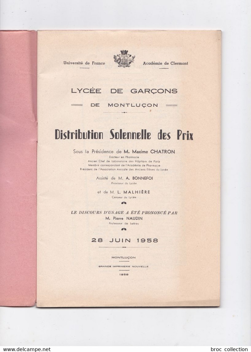 Lycée De Garçons De Montluçon, Distribution Solennelle Des Prix, 1958, Discours De Pierre Naudin, Maxime Chatron ... - Bourbonnais