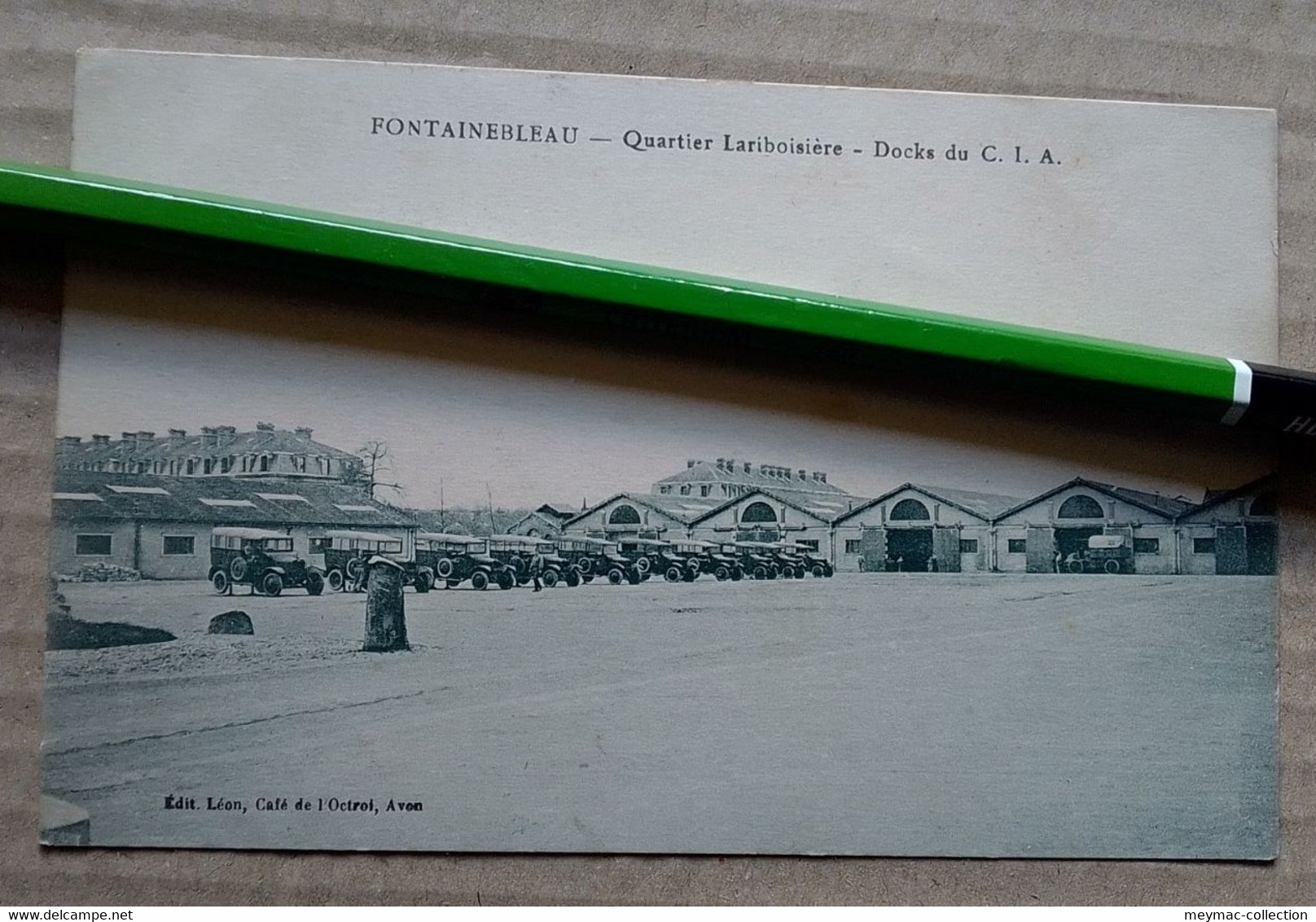 DOCK DU C.I.A. QUARTIER LARIBOISIERE FONTAINEBLEAU 77 SEINE ET MARNE WWI MILITARIA Envoi De Poilu 14-18 - Fontainebleau