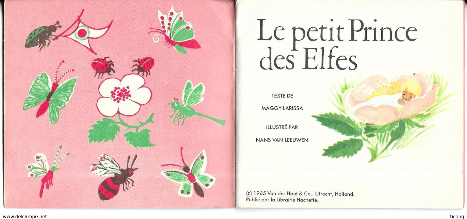 MINI LIVRE HACHETTE 1ERE EDITION 1965, LE PETIT PRINCE DES ELFES DE MAGGY LARISSA , ILLUSTRATIONS NANS VAN LEEUWEN - Hachette