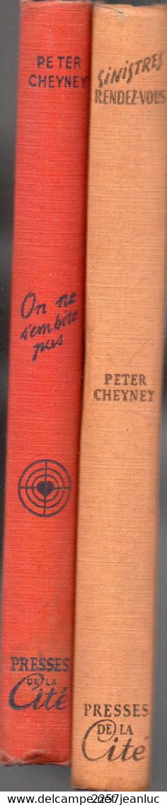 Sinitres Rendez Vous & On Ne S'embête Pas De  Peter Cheyney - Editions Presses De La Cité De 1946 Et 1947 - Presses De La Cité