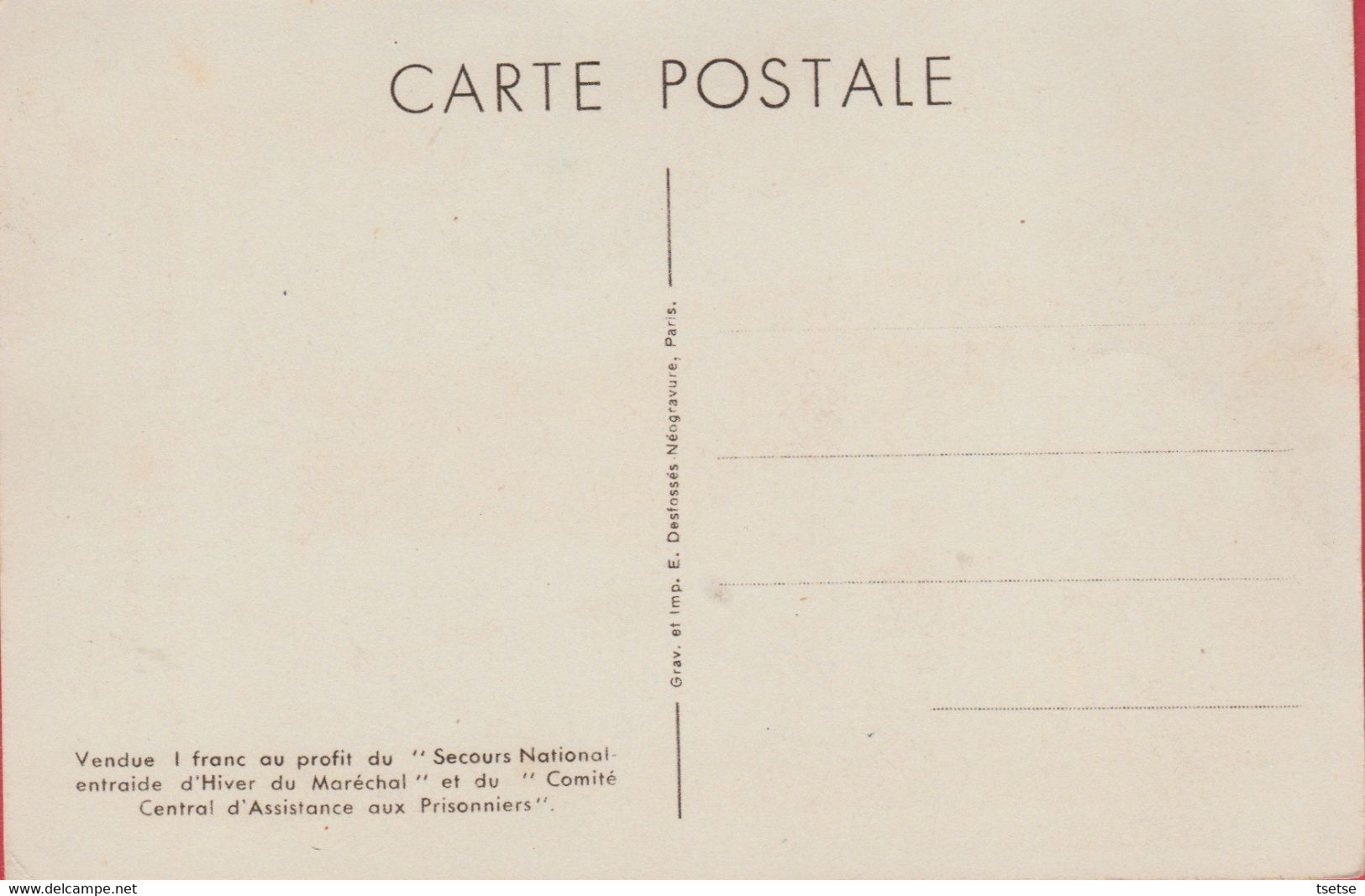 Carte Postale Propagande- Maréchal Philippe Pétain ... Au Profit Du Secours Populaire ( Voir Verso ) - Weltkrieg 1939-45