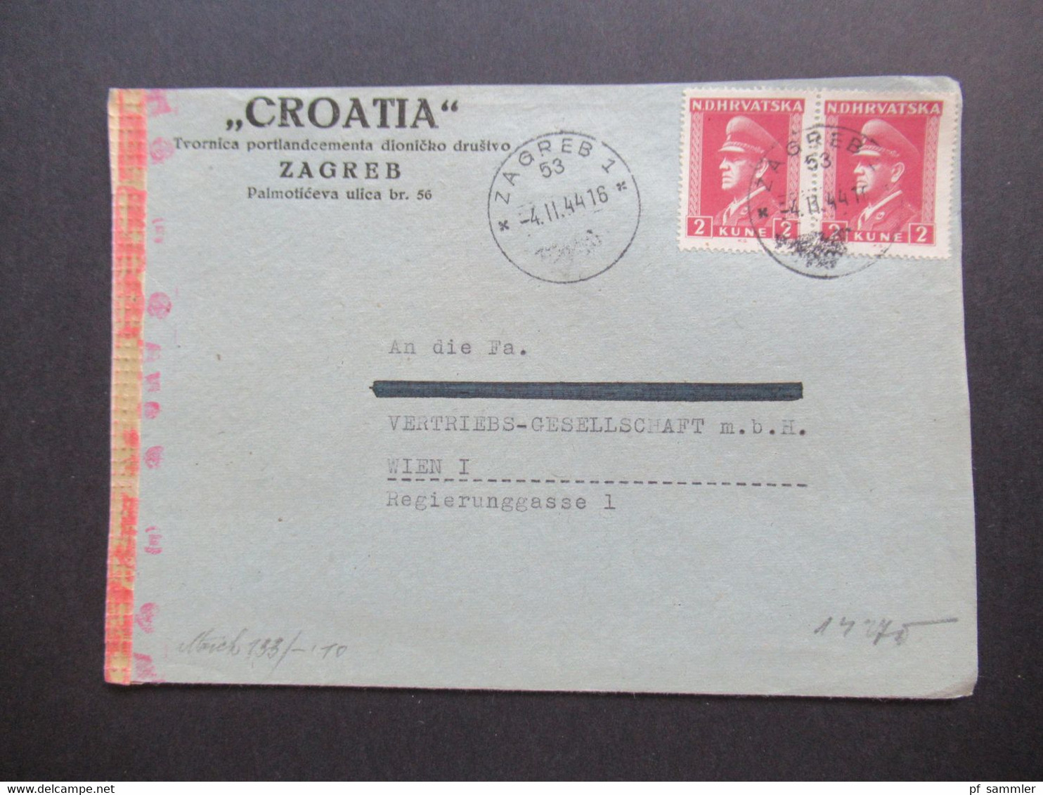 Kroatien / Hrvatska 1943 / 44 Zagreb - Wien Ostmark Im 3. Reich 3 Briefvorderseiten VS Mit OKW Zensur / Mehrfachzensur - Kroatien