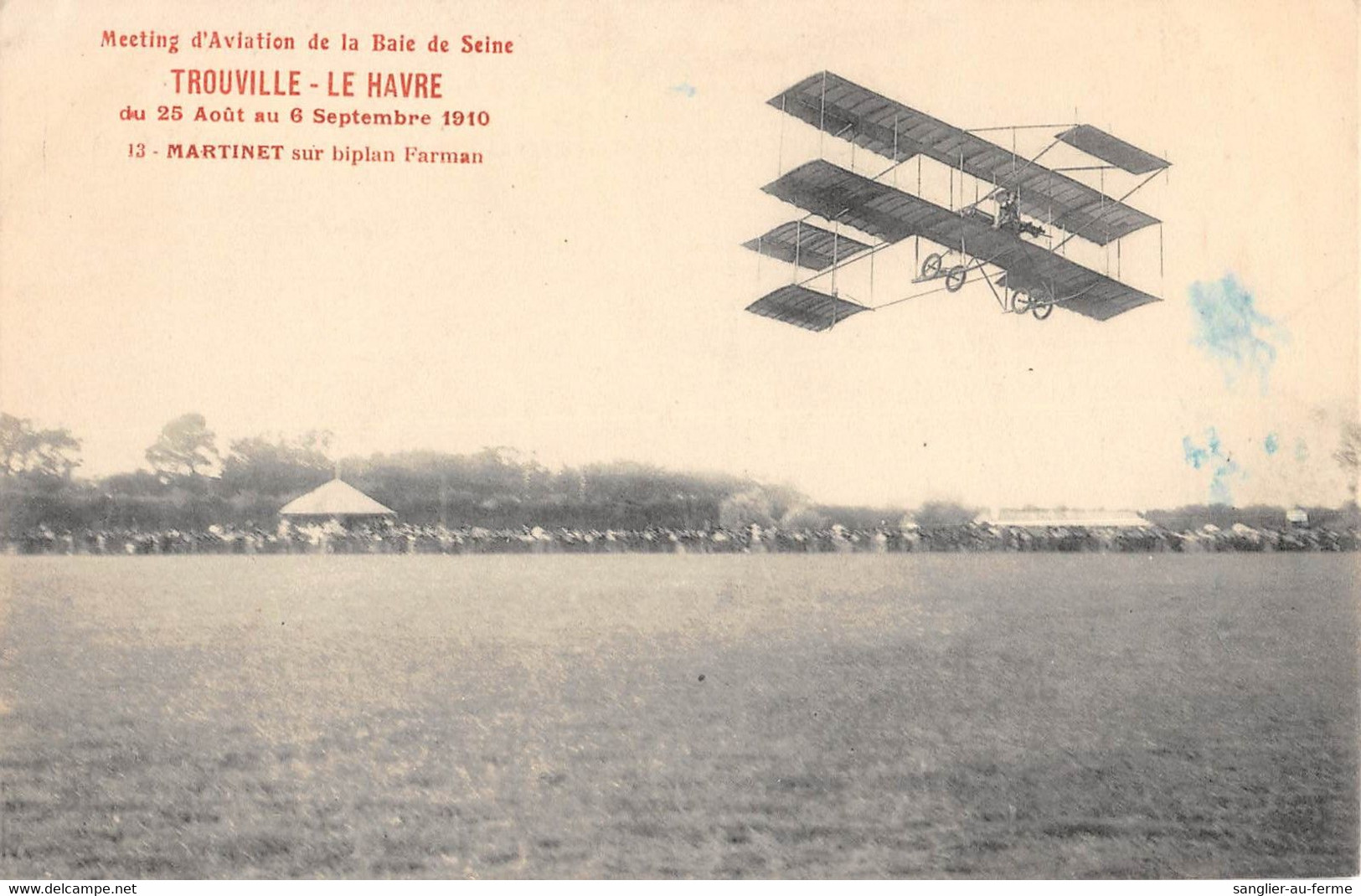 CPA 14 TROUVILLE LE HAVRE MEETING D'AVIATION DE LA BAIE DE SOMME 1910 MARTINET SUR FARMAN - Trouville