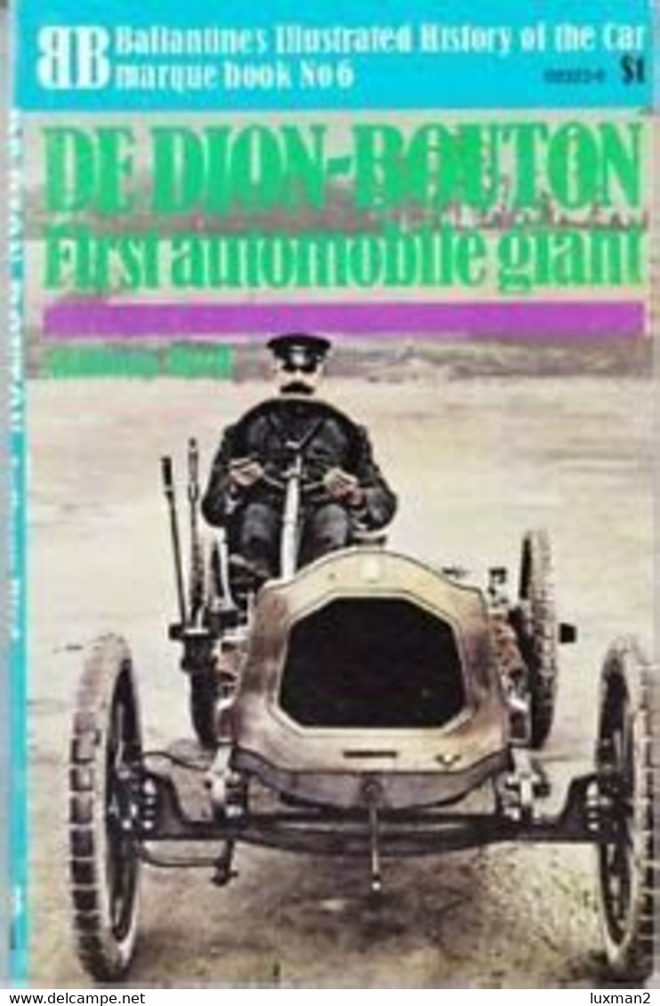 "De Dion-Bouton. First Automobile Giant" - Anthony Bird - Other & Unclassified