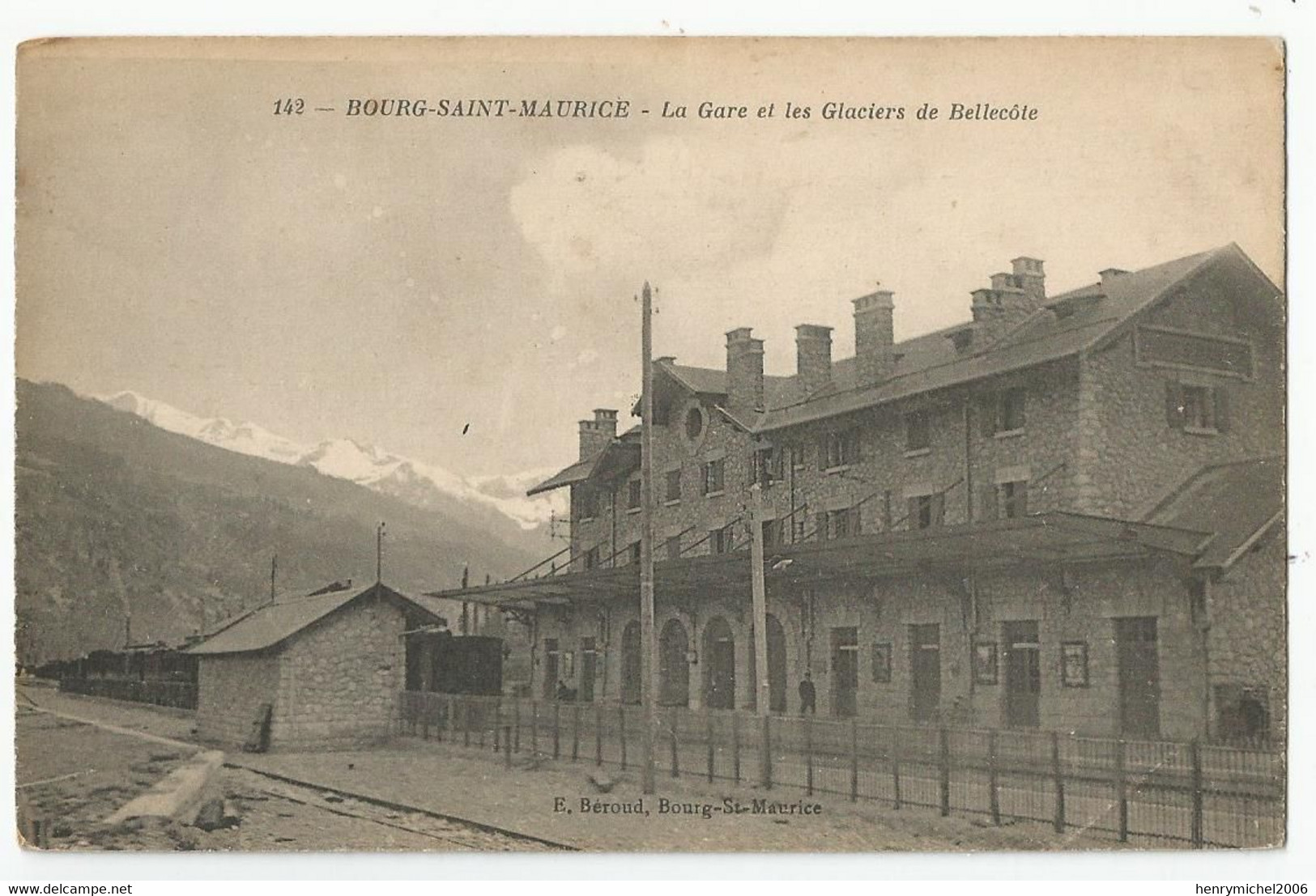 73 Savoie Bourg Saint Maurice La Gare Et Les Glaciers De Bellecote Ed Béroud - Bourg Saint Maurice