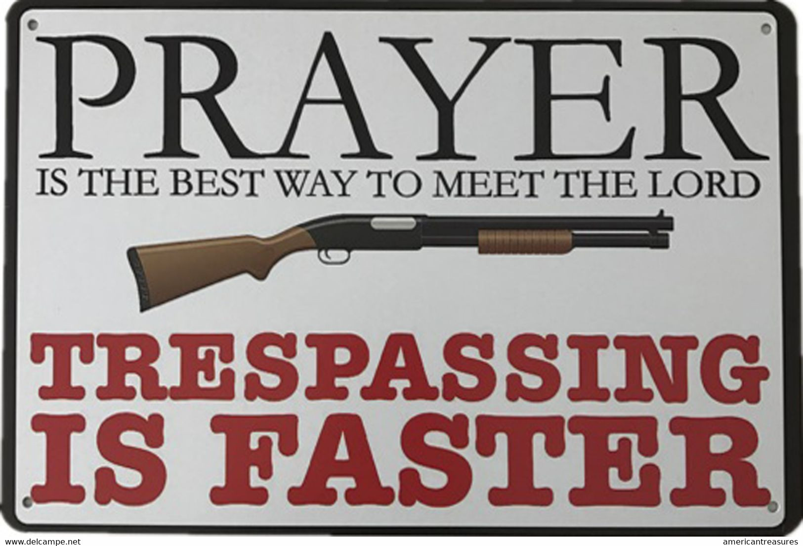 USA Metal (tin) Warning Sign 'Prayer For Trespassing' - Size 30x20cm - NEW ! - Blechschilder (ab 1960)