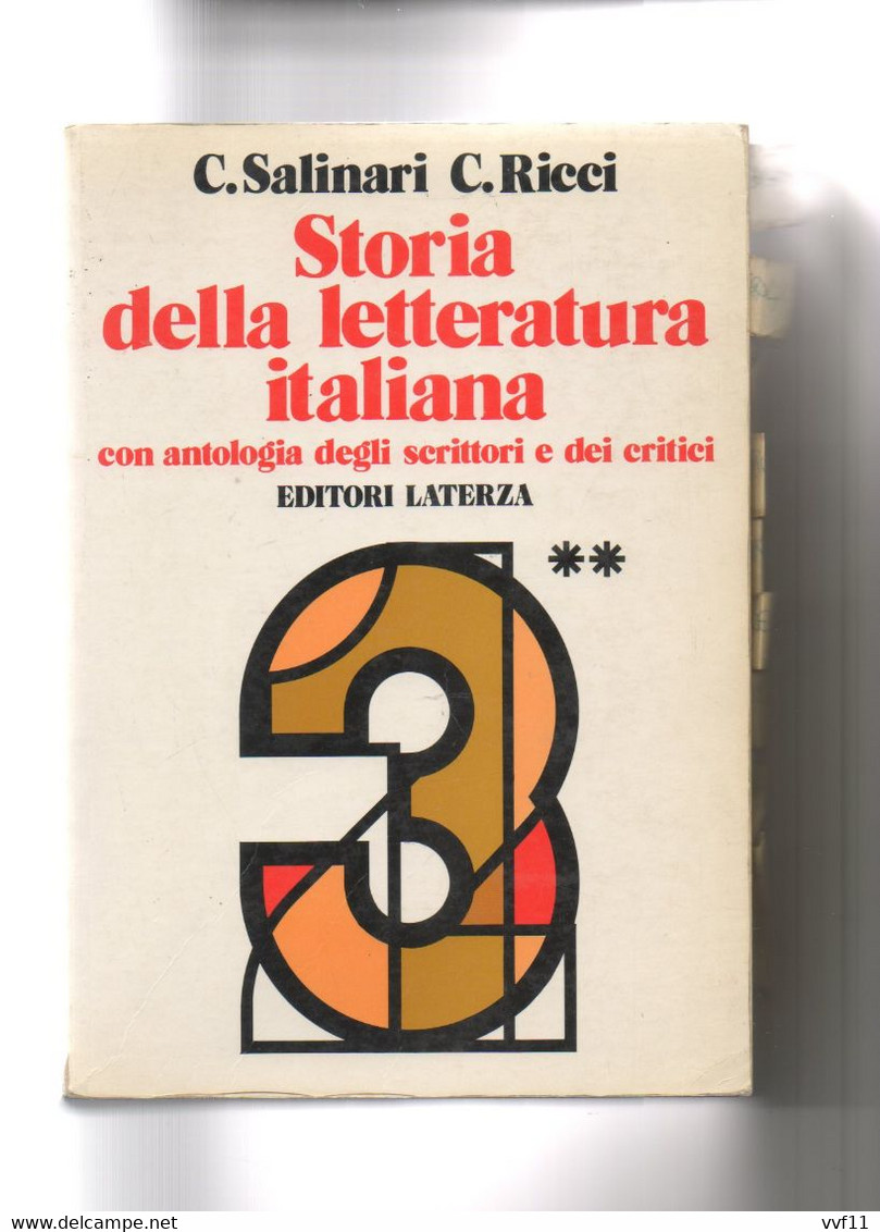 STORIA DELLA LETTERATURA ITALIANA VOLUME TERZO Parte Seconda 103 - Histoire, Philosophie Et Géographie