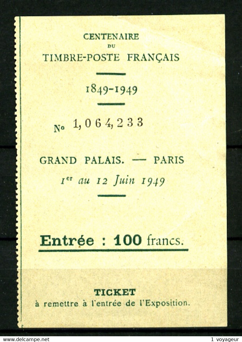 Centenaire Du Timbre - Ticket D'entrée à L'exposition Du Grand Palais - Très Beau - Brieven En Documenten