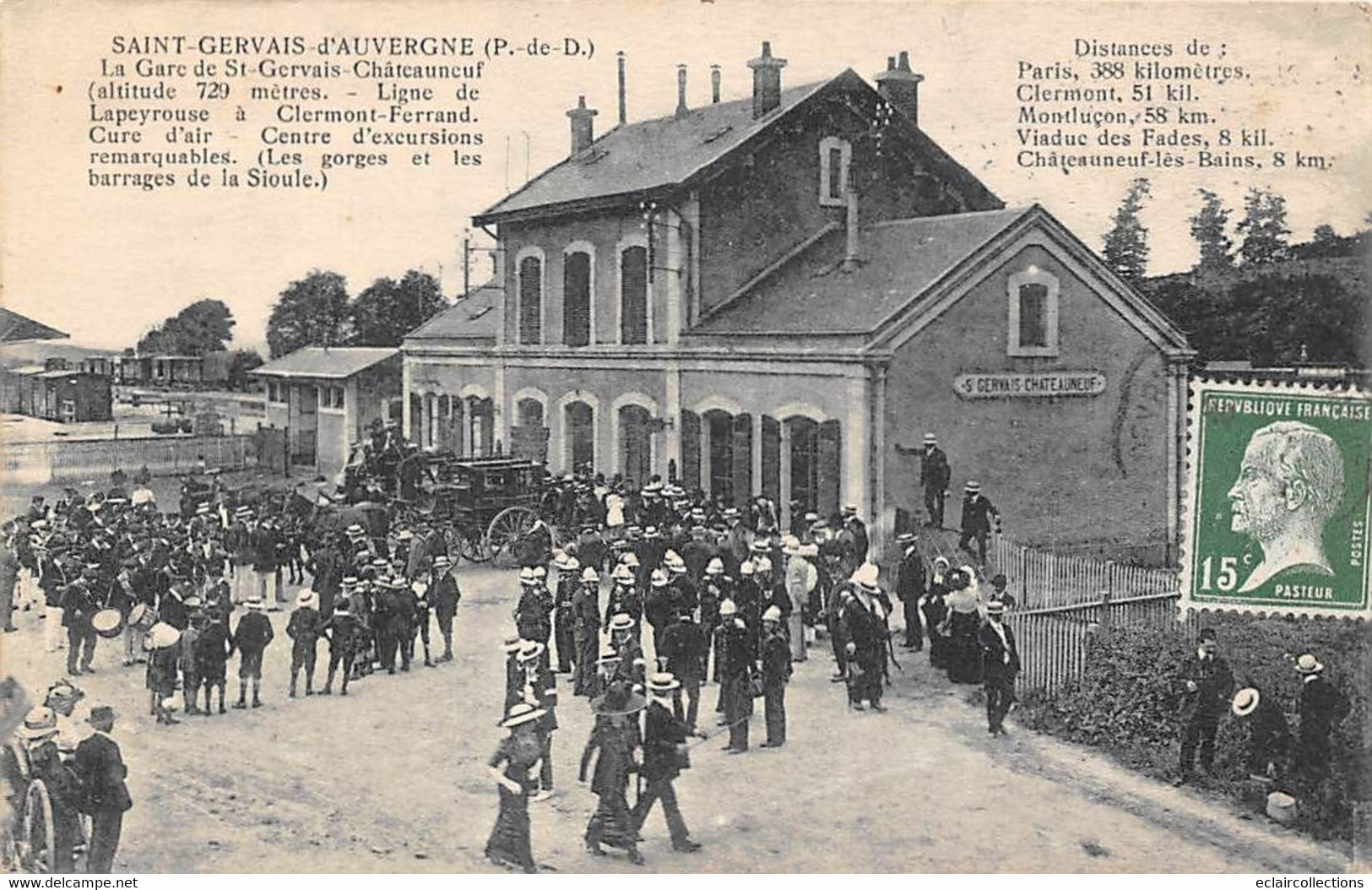 Saint-Gervais-d'Auvergne     63       Extérieur De La Gare. Pompiers. Fanfare .     (voir Scan) - Saint Gervais D'Auvergne