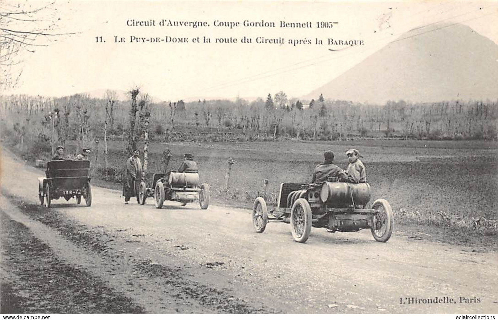 La Baraque       63       Circuit D'Auvergne Coupe Gordon Bennett  1905.  Puy De Dôme Et Route    N°11     (voir Scan) - Other & Unclassified