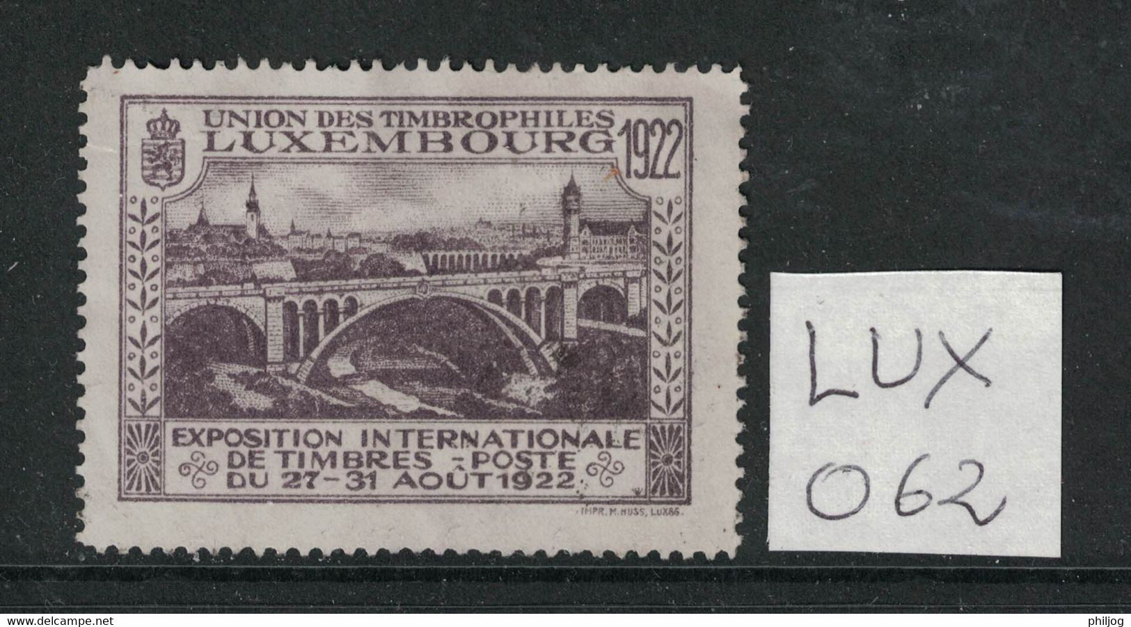 Luxembourg - Vignette De L'Union Des Timbrophiles - Exposition Internationale 1922 - Neuve Sans Gomme - Pont - Andere & Zonder Classificatie