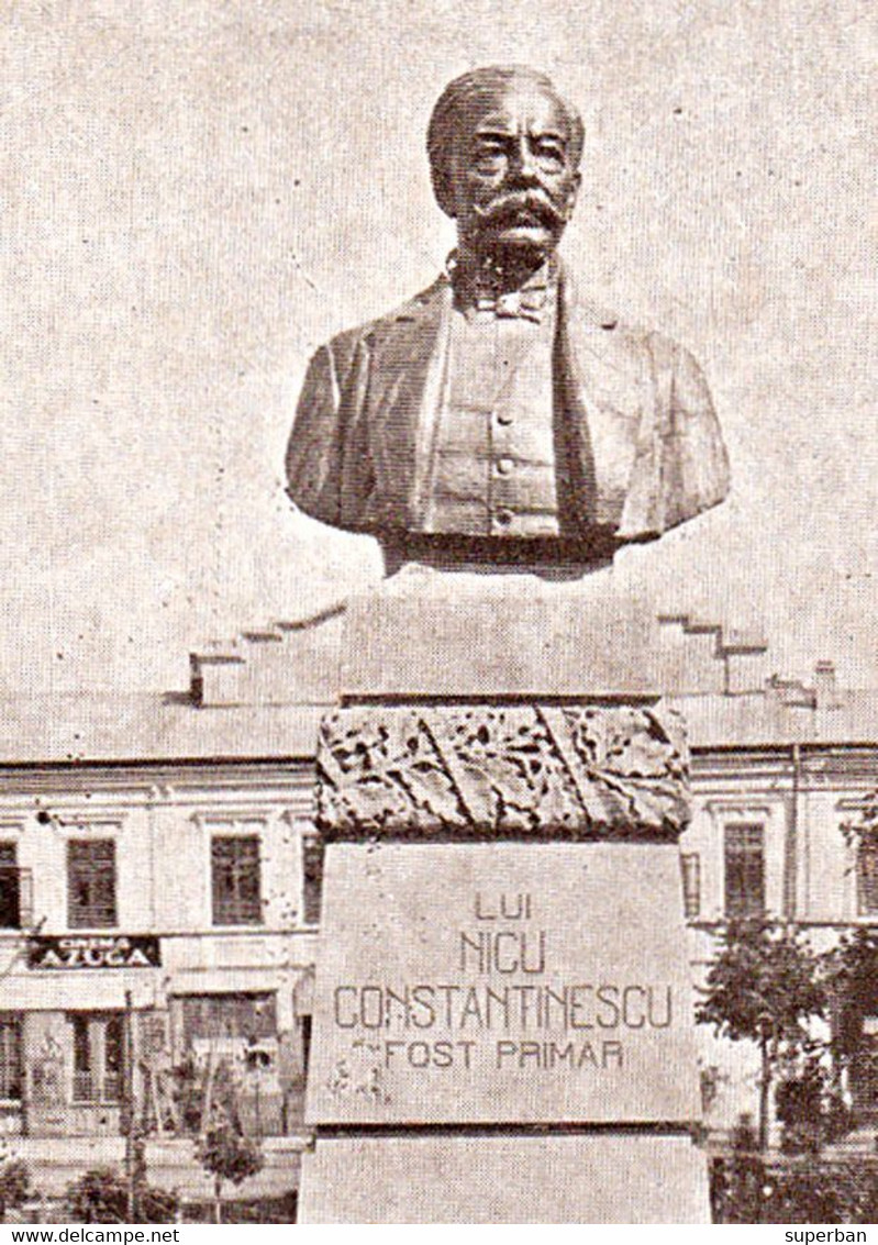 BUZAU : STATUIA Lui NICU CONSTANTINESCU / FOST PRIMAR - ATELIERELE MARVAN / BUCURESTI ~ 1920 - '925 - RRR !!! (ah416) - Roumanie