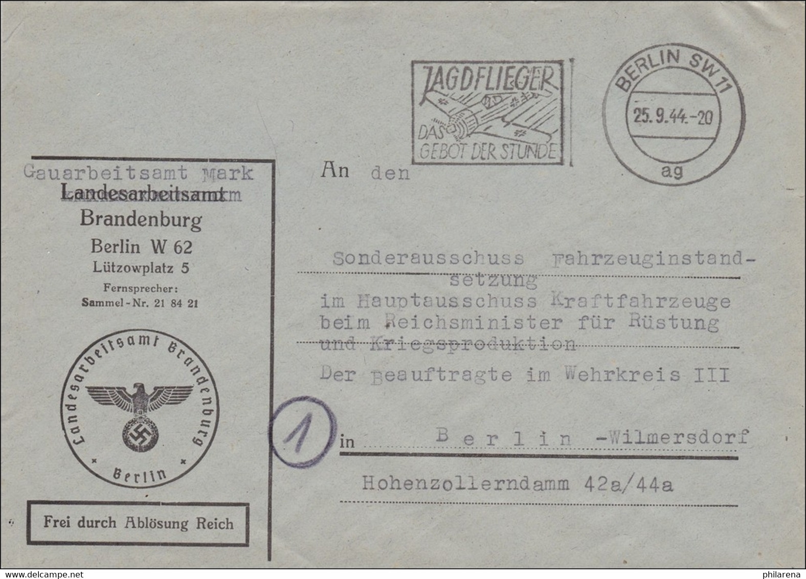 Frei Durch Ablösung: Landesarbeitsamt Brandenburg 1944 An Reichsminister Rüstung In Berlin - Altri & Non Classificati