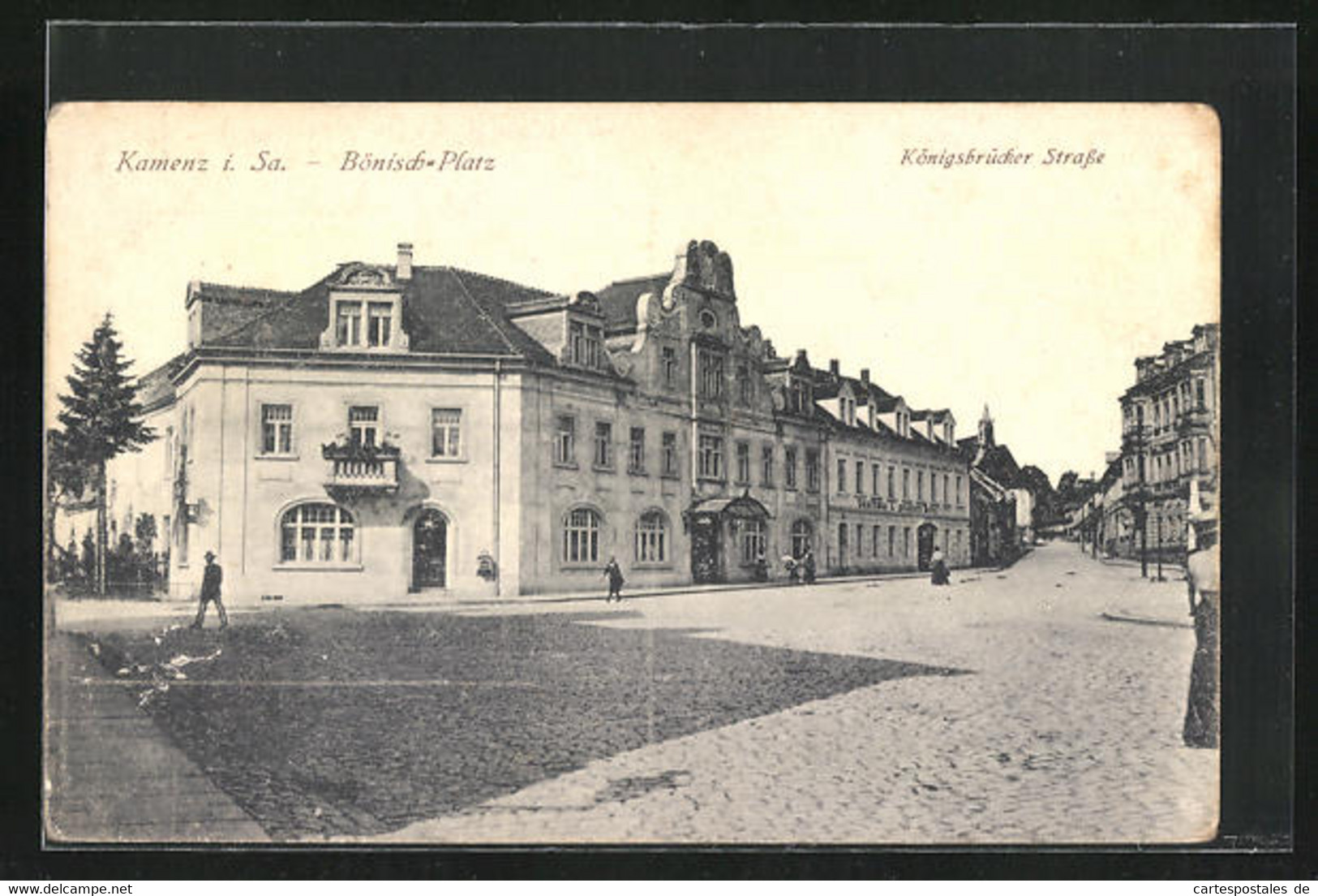 AK Kamenz I. Sa., Bönisch-Platz Und Königsbrücker Strasse Mit Gasthaus Zum Goldenen Berg - Königsbrück