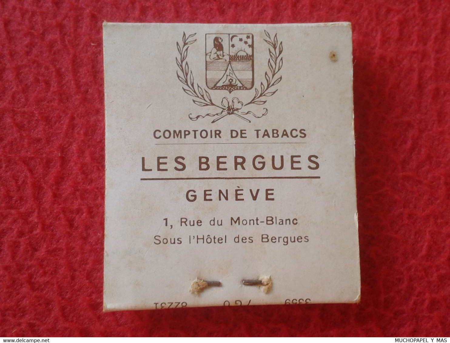 ANTIGUA CAJA CERILLAS MATCHBOX BOÎTE D'ALLUMETTES TABACS TABACO RHEIN GENÈVE LES BERGUES CAMPTOIR...SUISSE GINEBRA SUIZA - Boites D'allumettes