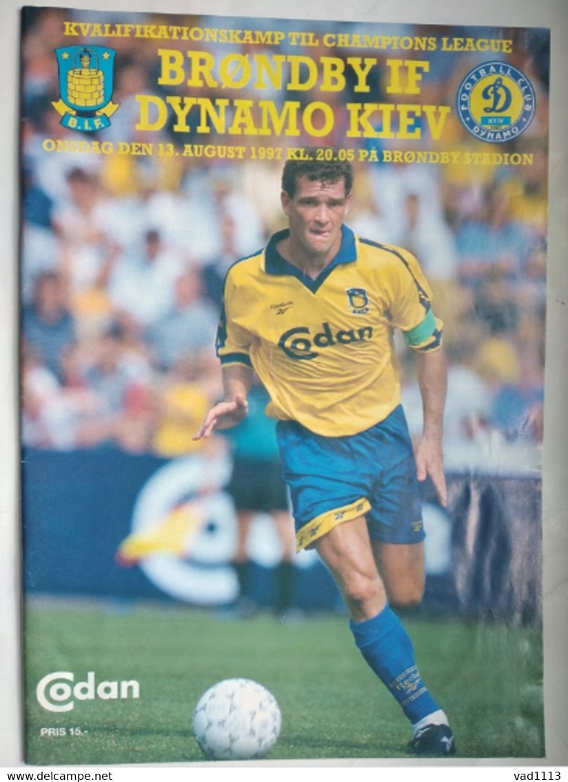 Football Program UEFA Champions League 1997-98 Brøndby IF Denmark - Dynamo Kyev Ukraine - Bücher
