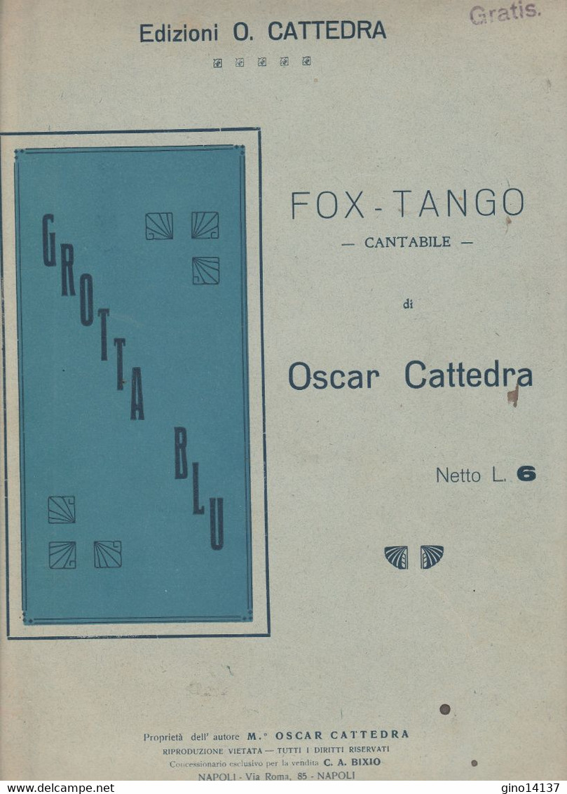 Spartito OSCAR CATTEDRA - GROTTA BLU - Fox Tango - Napoli - Maestro O. Cattedra - Musique Folklorique