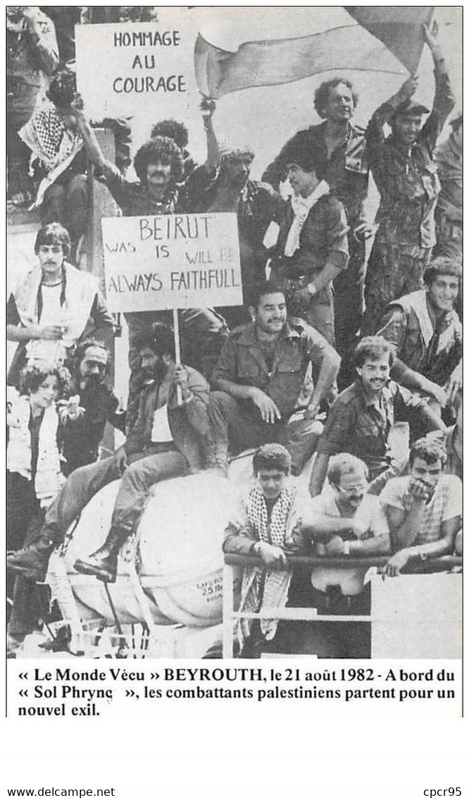 Liban . N° 44069 . Beyrouth.21 Aout 1982 . Les Combattants Palestiniens.le Monde Vecu. - Lebanon