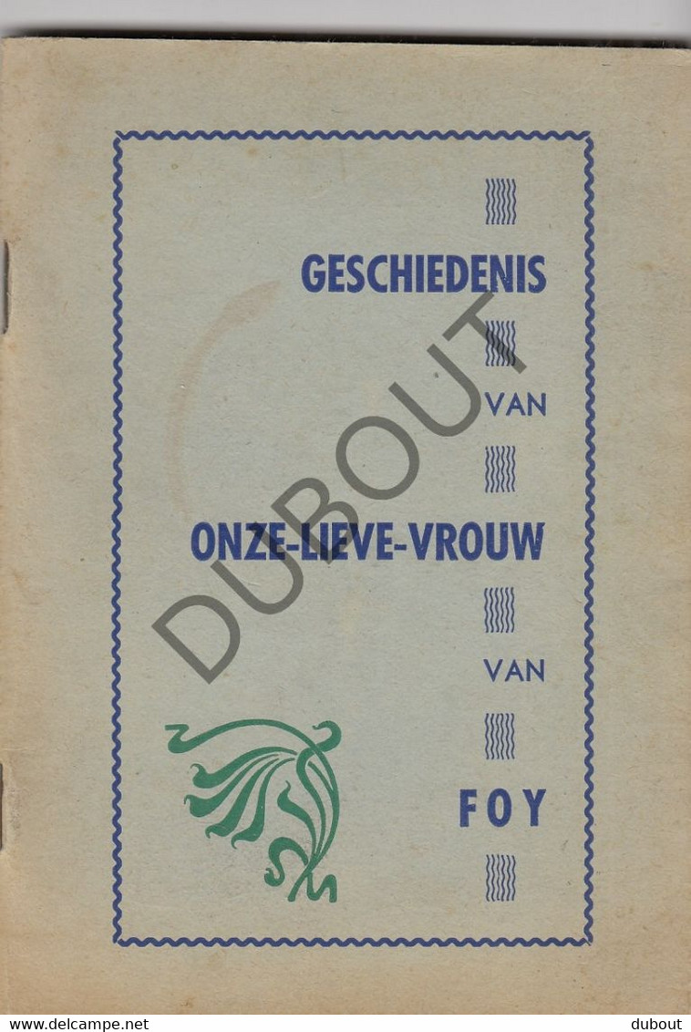 FOY - Onze Lieve Vrouw Van Foy 1904 (V347) - Vecchi