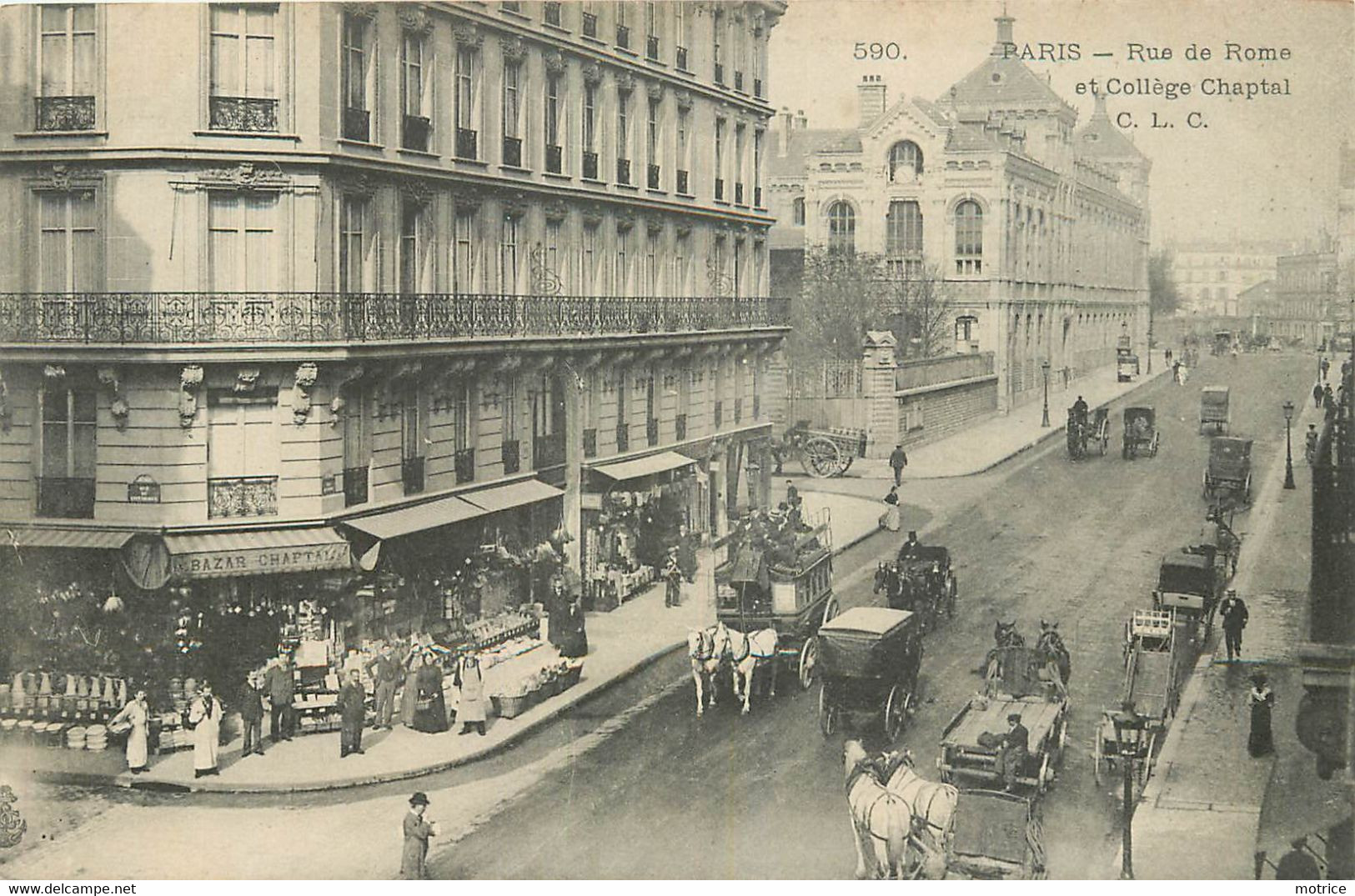 PARIS - Rue De Rome Et Collège Chaptal. - Arrondissement: 08