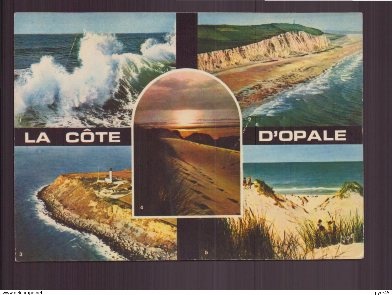 LA COTE D OPALE - Nord-Pas-de-Calais