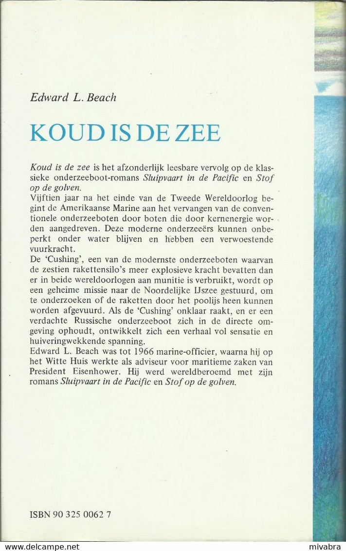 KOUD IS DE ZEE - EDWARD L. BEACH (onderzeeboot Roman) - Horror Y Suspenso