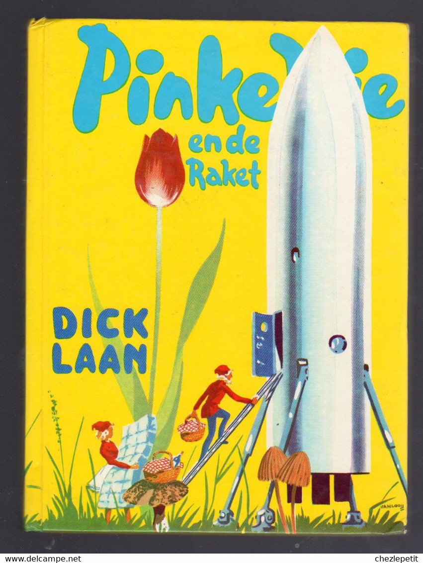 DICK LAAN PINKELTJE EN DE RAKET 1974 PETITOU - Giovani