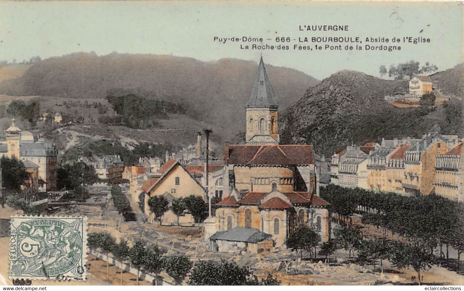 La Bourboule        63         Abside De L'église , Le Pont De La Dordogne     (voir Scan) - La Bourboule