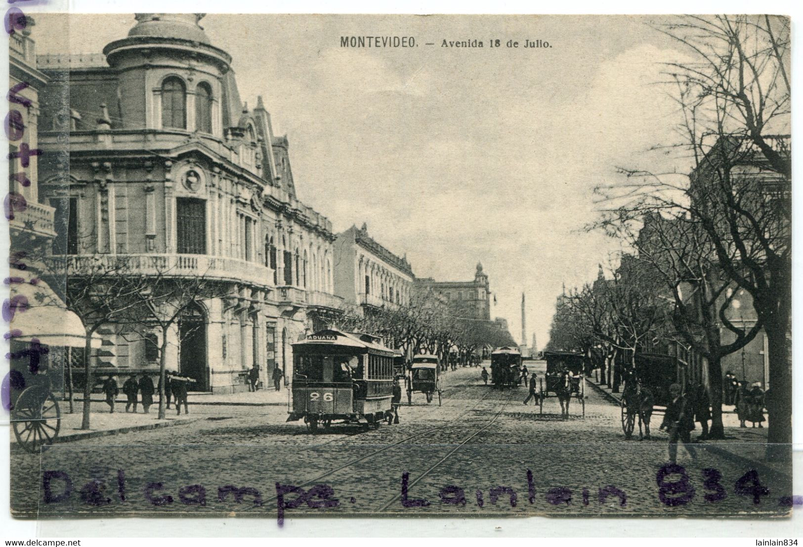 - MONTEVIDEO - ( Uruguay ), Avenida 18 De Julio, Tramway,  26, Animation écrite, 1910, épaisse, Cliché Rare, TBE, Scans. - Uruguay