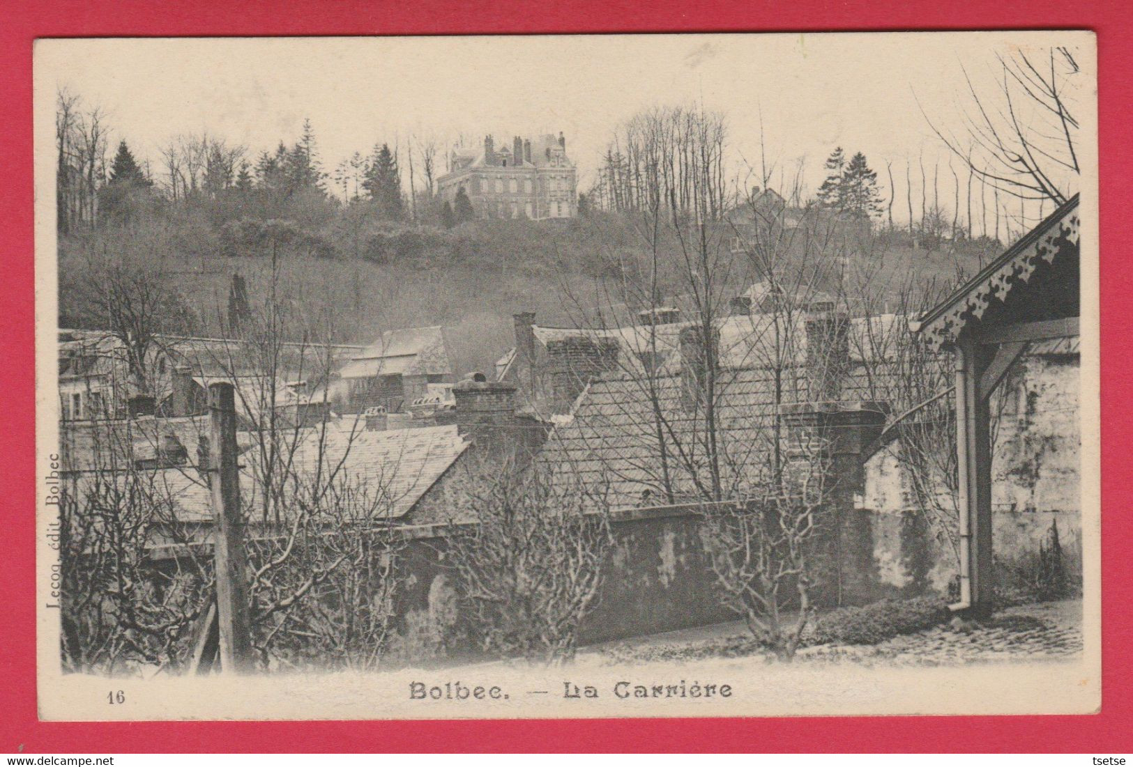 Bolbec - La Carrière ( Voir Verso ) - Bolbec