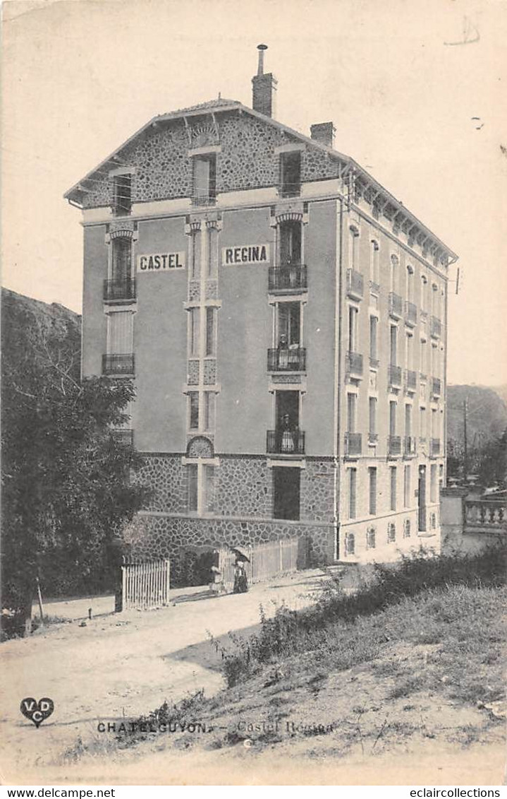 Châtel-Guyon         63       Castel Regina        (voir Scan) - Châtel-Guyon
