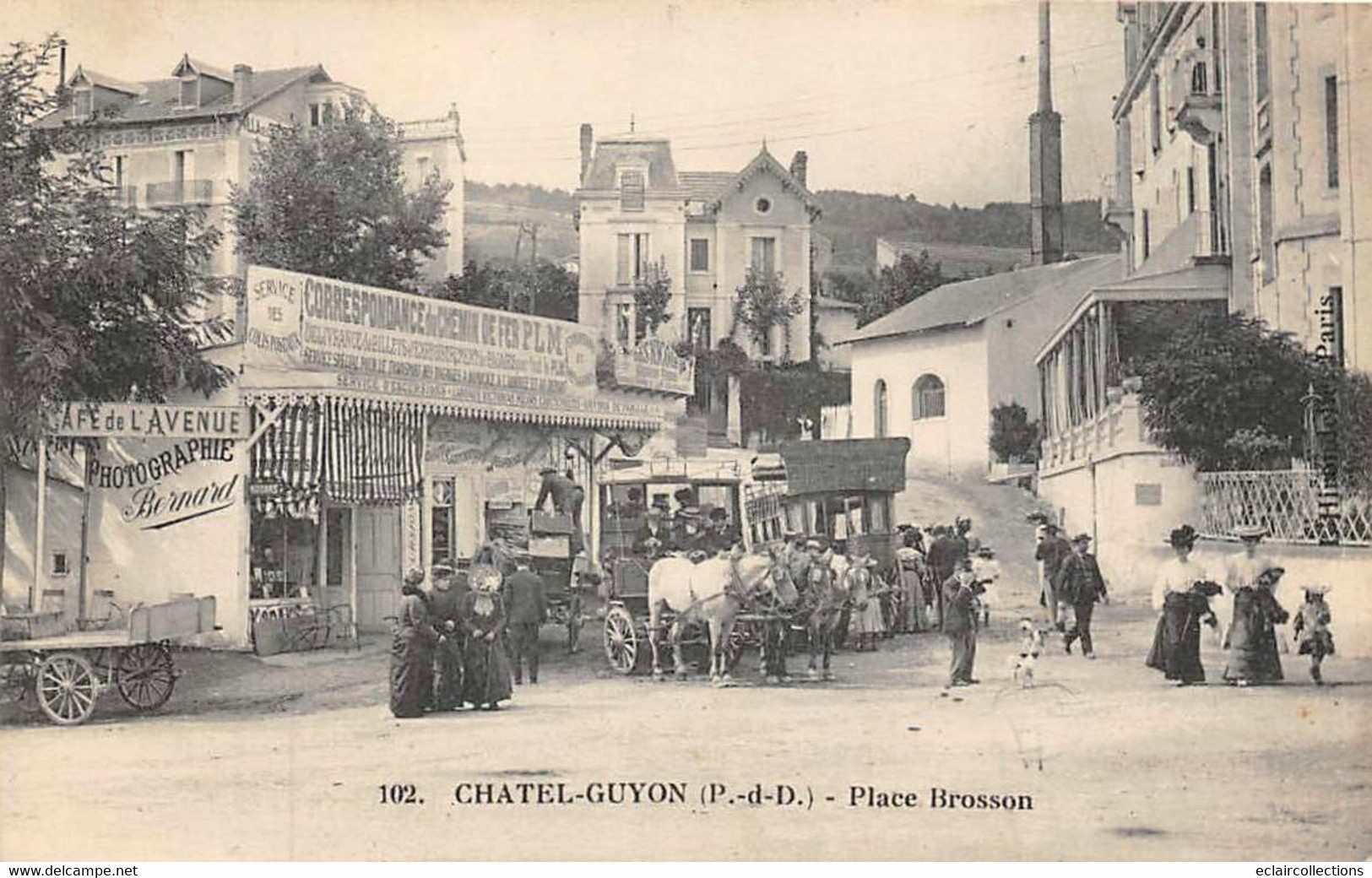 Châtel-Guyon        63       Place Brosson. Correspondance P. L. M  (voir Scan) - Châtel-Guyon