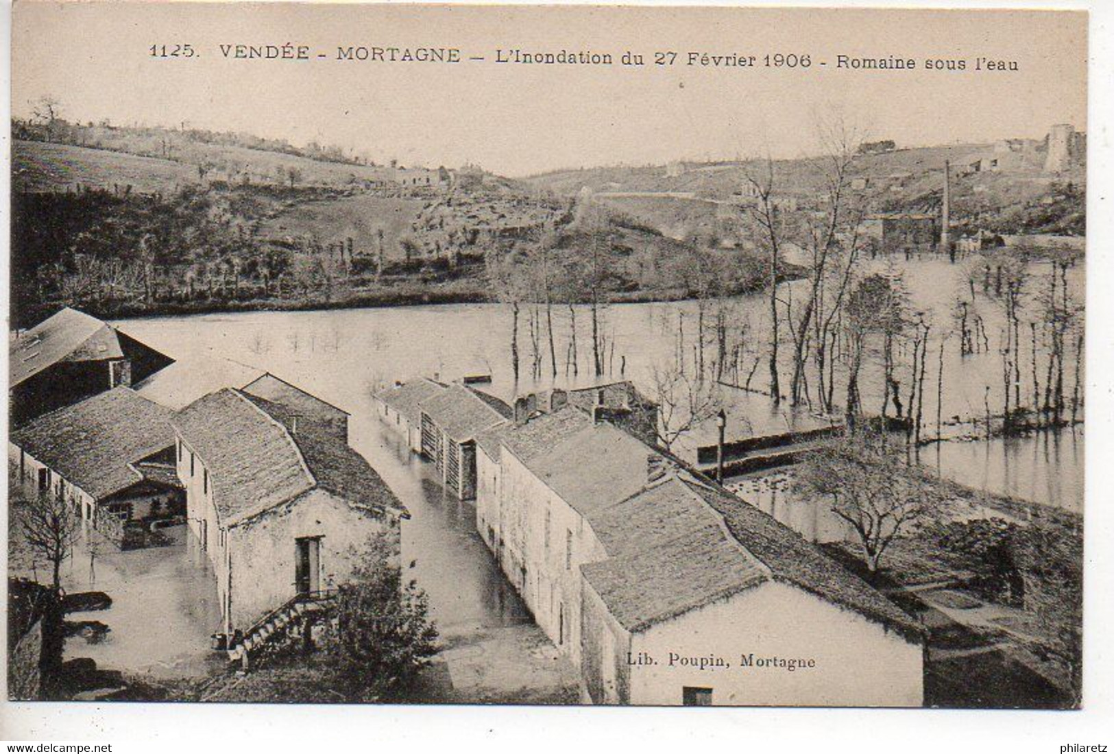 Mortagne : Inondation Du 27 Février 1906 - Romaine Sous L'eau - Mortagne Sur Sevre