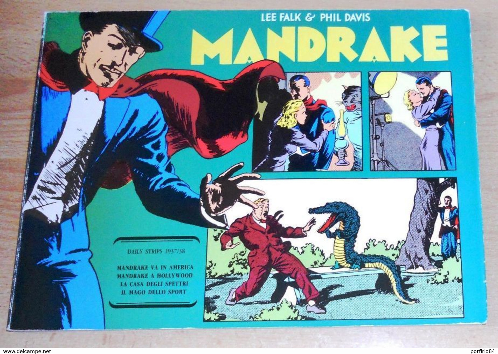 MANDRAKE N° 118 MANDRAKE VA IN AMERICA - LA CASA DEGLI SPETTRI - IL MAGO DELLO SPORT - COMIC ART 1984. - Clásicos 1930/50