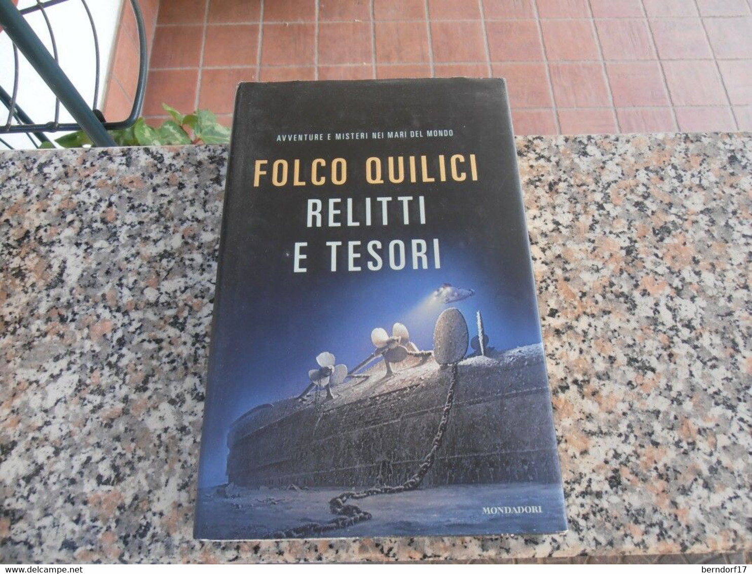 RELITTI E TESORI SOMMERSI-FOLCO QUILICI - Actie En Avontuur