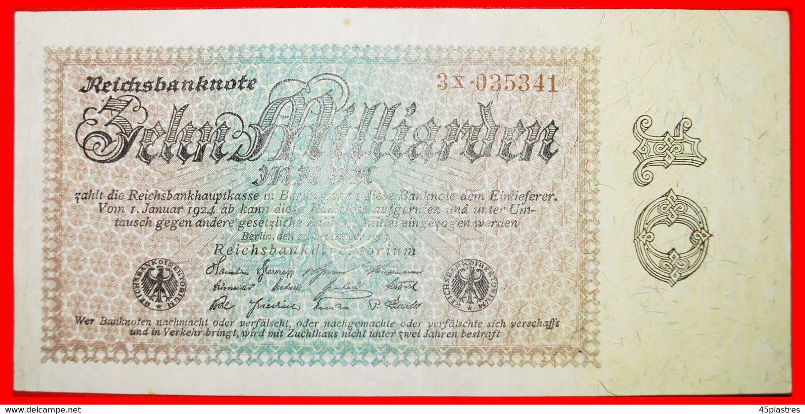 • ONE SIDE: GERMANY ★ 10000000000 MARK 1923 CRISP! LOW START ★ NO RESERVE! - 10 Mrd. Mark