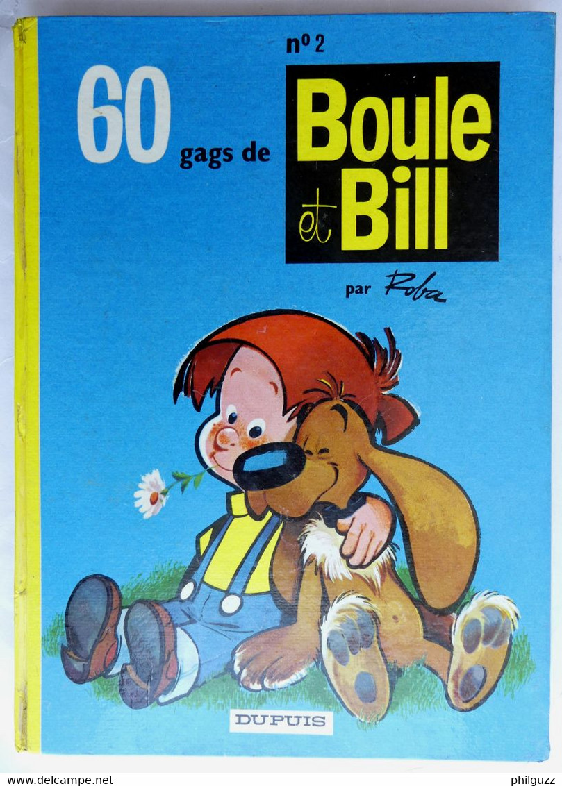 ALBUM BD  BOULE ET BILL 60 GAGS 2 DUPUIS ROBA 1965 2ème édition Modifiée Par La Censure - Boule Et Bill