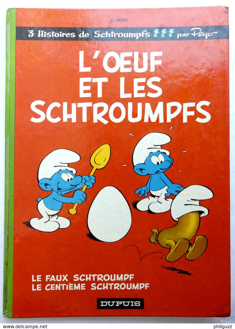 ALBUM BD ALBUM BD L'OEUF ET LES SCHTROUMPFS 4 DUPUIS PEYO 1968 - Schtroumpfs, Les - Los Pitufos