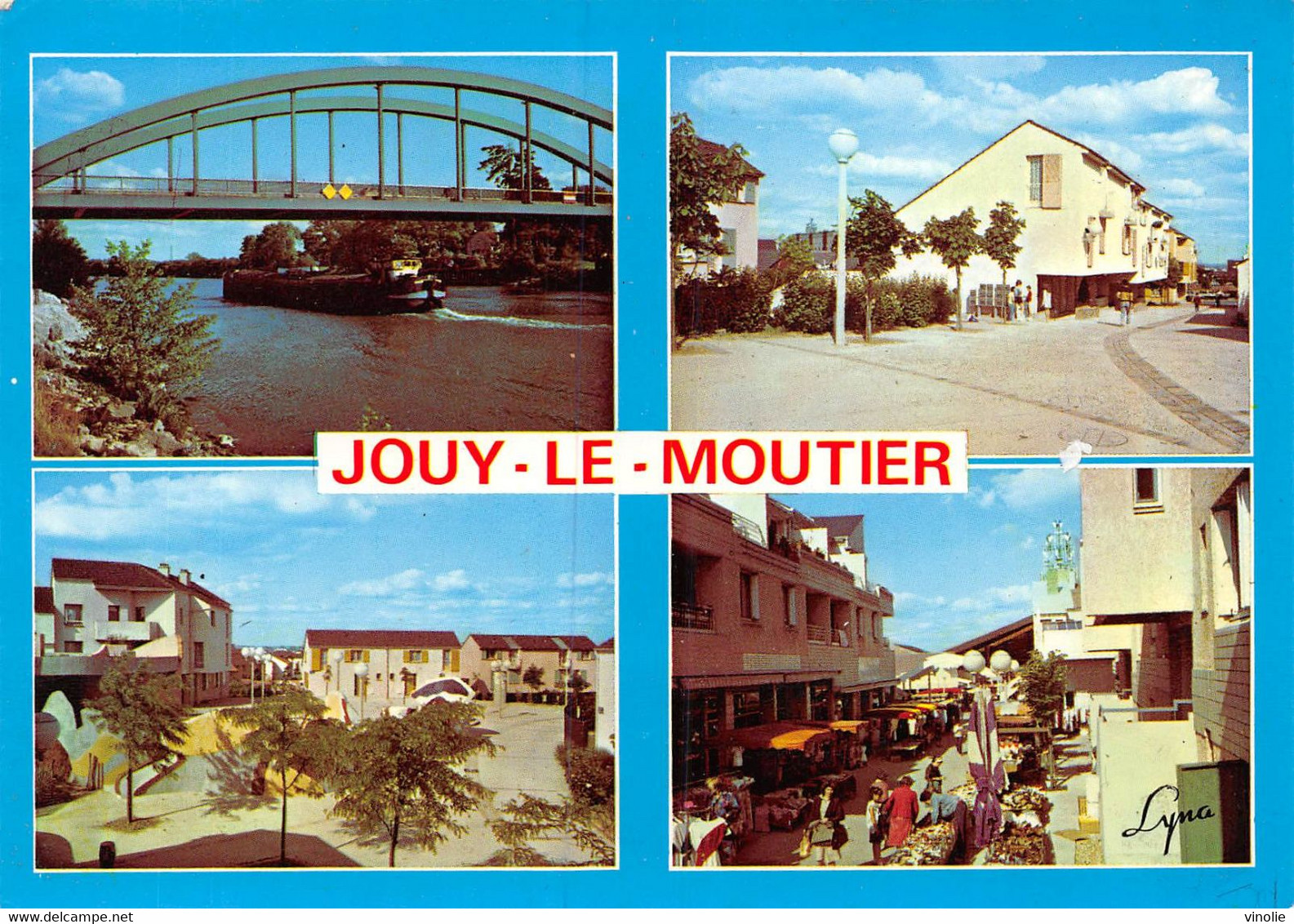PIE.21-T.PL-1125 : JOUY-LE-MOUTIER. VUES MULTIPLES - Jouy Le Moutier