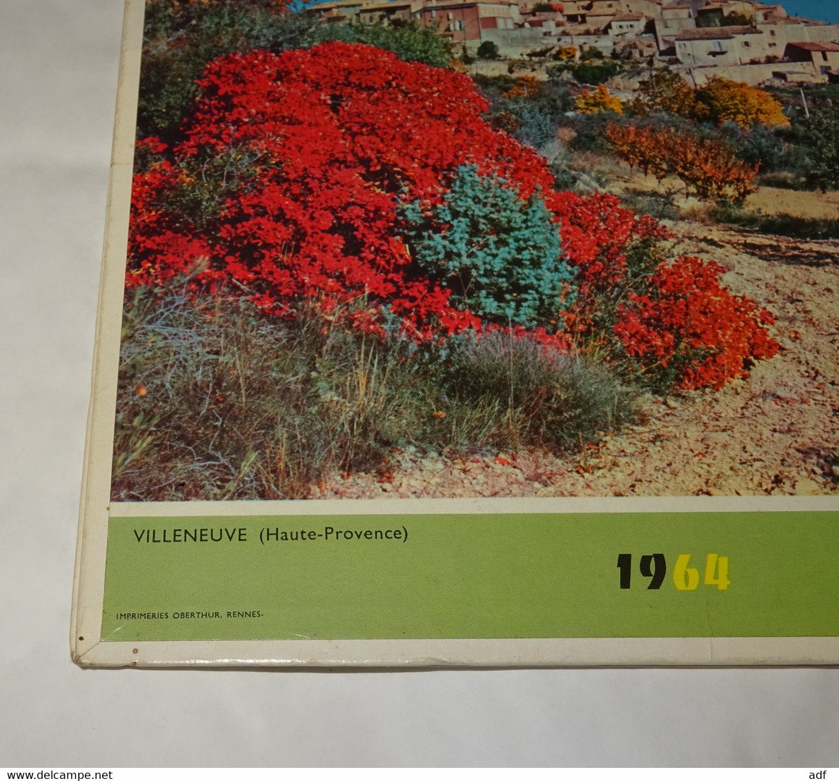 1964 ANNEE BISSEXTILE CALENDRIER ALMANACH DES PTT, VILLENEUVE HAUTE PROVENCE, VALLEE DE LESPONNE, OBERTHUR, ARDENNES 08 - Big : 1961-70