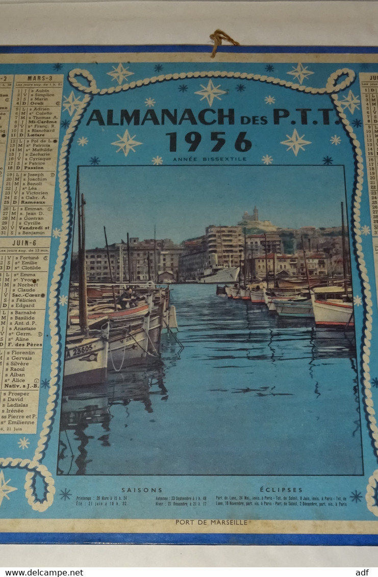 1956 ANNEE BISSEXTILE CALENDRIER ALMANACH DES PTT, PORT DE MARSEILLE, OLLER, ARDENNES 08 - Formato Grande : 1941-60