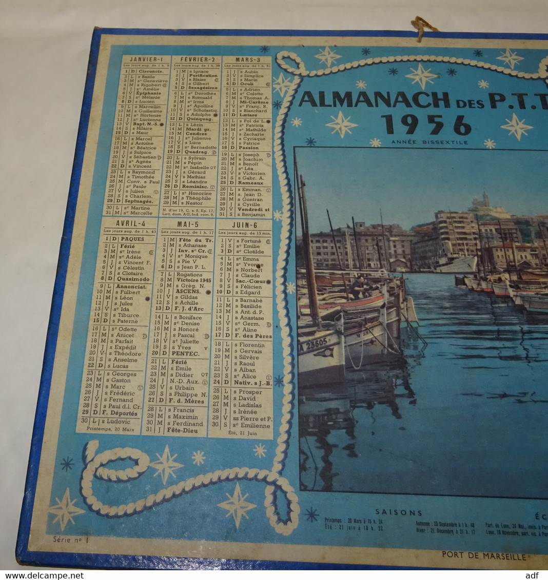 1956 ANNEE BISSEXTILE CALENDRIER ALMANACH DES PTT, PORT DE MARSEILLE, OLLER, ARDENNES 08 - Tamaño Grande : 1941-60