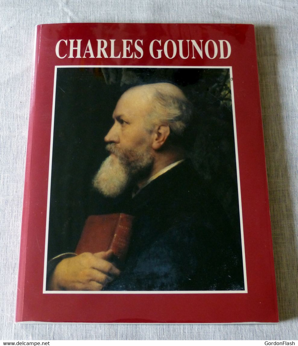 Livre : Charles Gounod ( Hommage à... ) - Musique