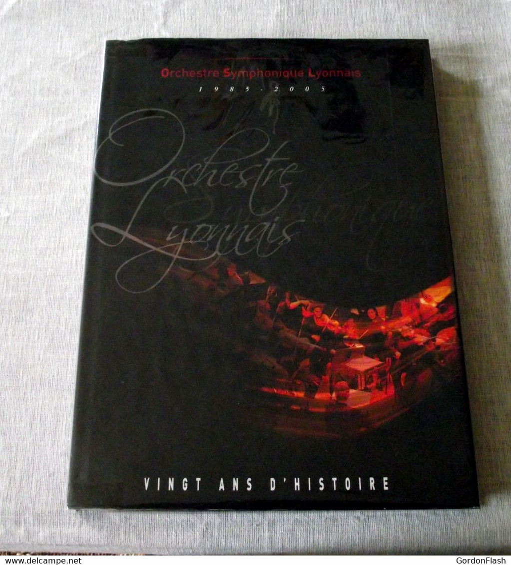 Livre : Orchestre Symphonique Lyonnais 1985 / 2005 - 20 Ans D'histoire - Musique