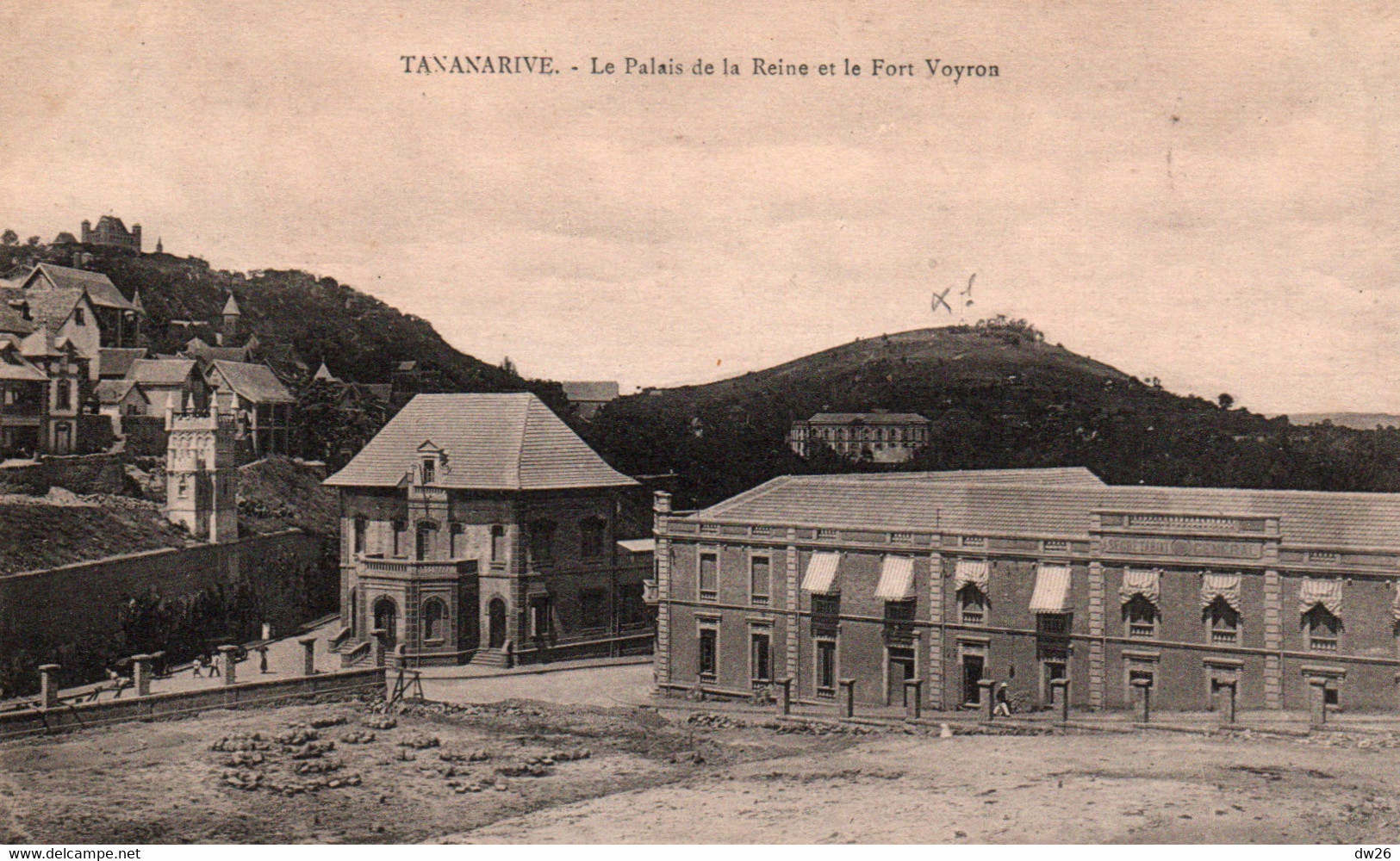 Ethnologie (Madagascar) Tananarive - Palais De La Reine Et Le Fort Voyron - Carte Non Circulée - Africa