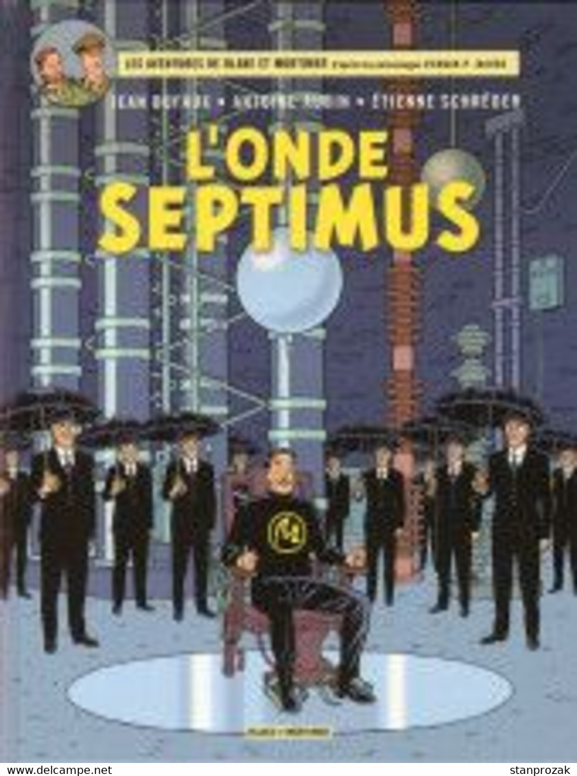 Blake Et Mortimer L'onde Septimus - Blake Et Mortimer