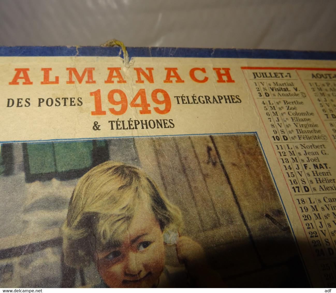 1949 CALENDRIER ALMANACH DES PTT, TIC TAC, FILLETTE TENANT UNE MONTRE PRES DE SON OREILLE, OBERTHUR, MEUSE 55 - Big : 1941-60